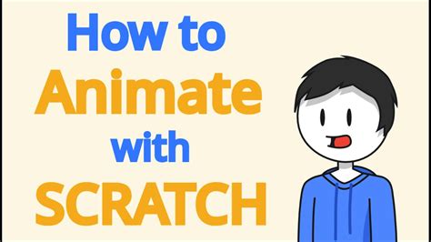 Tips On Animating On Scratch Animations Tutorial Youtube