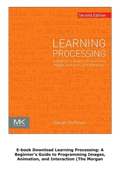 E Book Download Learning Processing A Beginners Guide To Programming