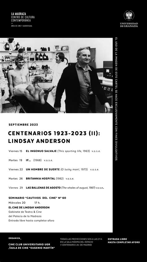 Cineclub Universitario Ciclo “centenarios 1923 2023 Ii Lindsay Anderson” Canal Ugr
