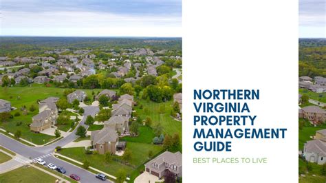 Northern Virginia Property Management Guide – Best Places to Live