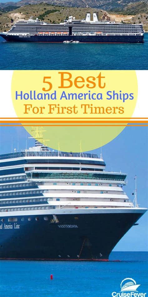 Check Out Some Holland America Cruise Ships That Are Perfect If You