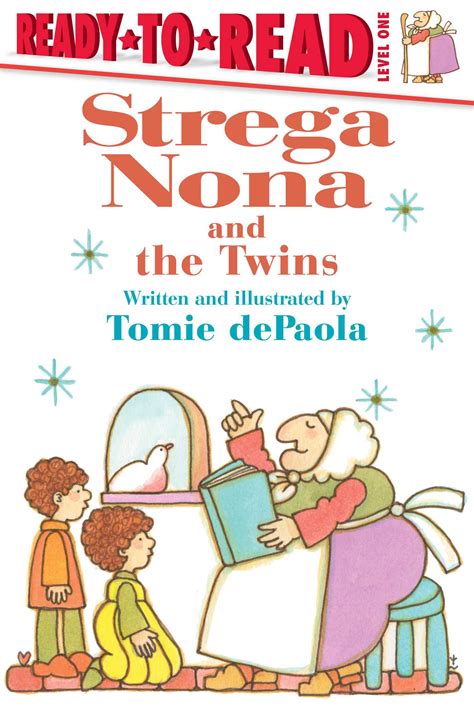 Strega Nona And The Twins Book By Tomie Depaola Official Publisher