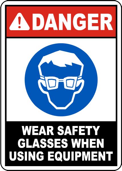 wear safety glasses when using equipment sign save 10 instantly
