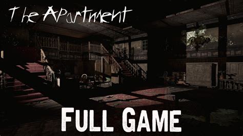 The Apartment Full Game And Ending Gameplay Playthrough No Commentary