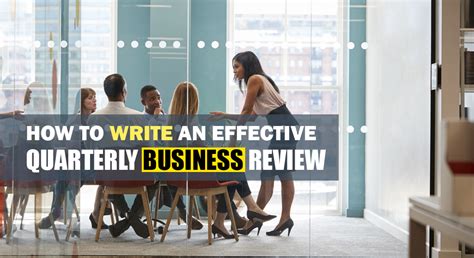 How To Write An Effective Quarterly Business Review