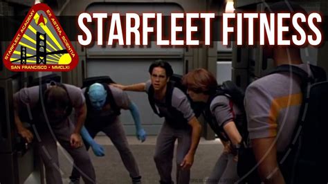 Starfleets Physical Training Star Trek Youtube