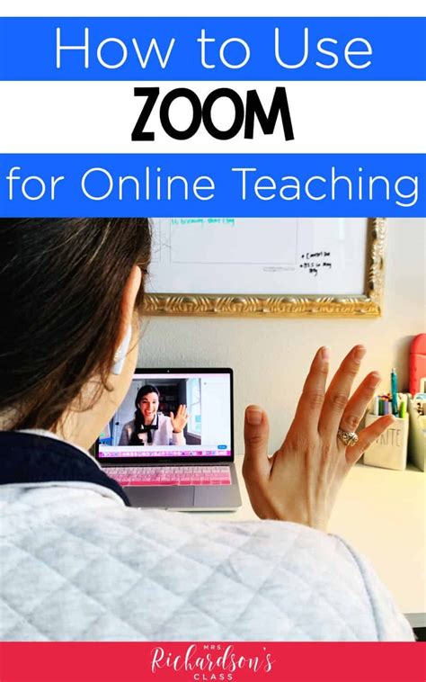 How To Use Zoom For Online Teaching Mrs Richardsons Class Online
