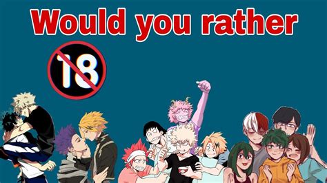 Class 1 A Plays Would You Rather 18 Bnha Games Part 3 Youtube