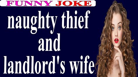 Funny Joke Naughty Thief And Landlord S Wife Youtube