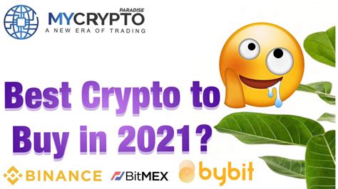 11 best cryptocurrencies to buy for 2021. What is the best cryptocurrency to buy on Binance in 2021 ...