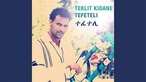Gual Kentiba Eritrean Music Youtube