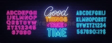 Good Things Take Time Neon Quote On A Brick Wall Stock Illustration