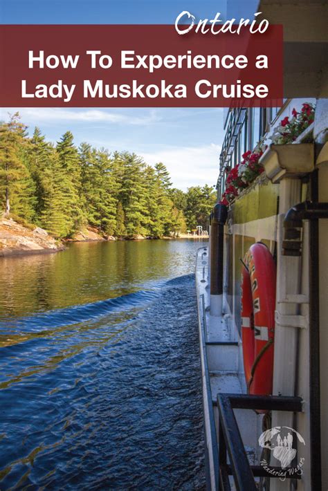 Should You Join The Lady Muskoka Cruise In Lake Muskoka Ontario
