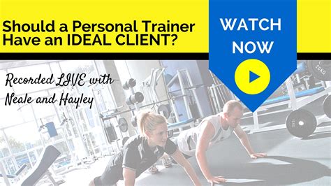 Should A Personal Trainer Have An Ideal Client Parallel Coaching