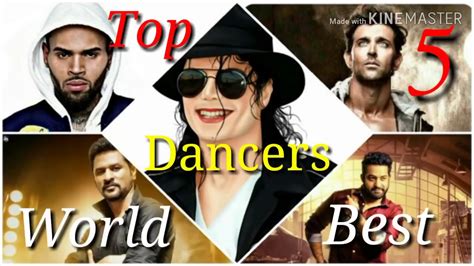 Top 5 Best Dancers In The World Youtube