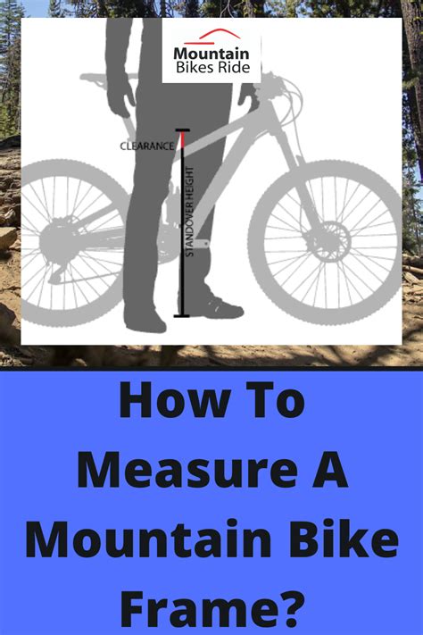 How To Measure The Frame Size Of A Mountain Bike Artofit