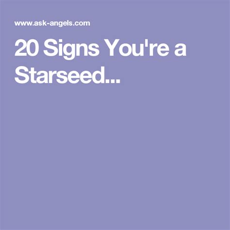 20 Signs Youre A Starseed Spiritual Guidance Awakening 20th