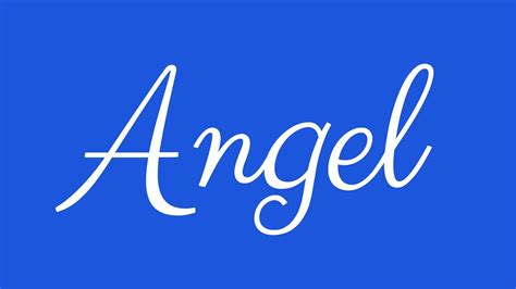 Learn How To Sign The Name Angel Stylishly In Cursive Writing Youtube