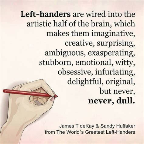 Pin By Amanda Hutchison On Joseph Left Handed Quotes Left Handed