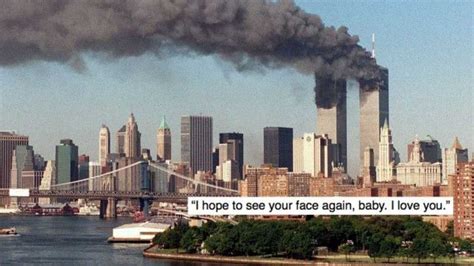 Remembering 911 The Final Messages Sent By Victims Of