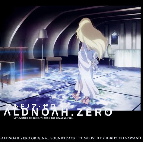 Aniplex Of America To Release Aldnoahzero Original Soundtrack Import