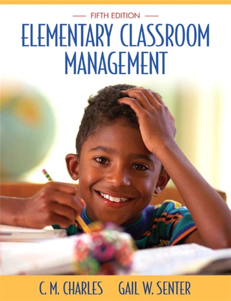charles and senter elementary classroom management 5th edition pearson
