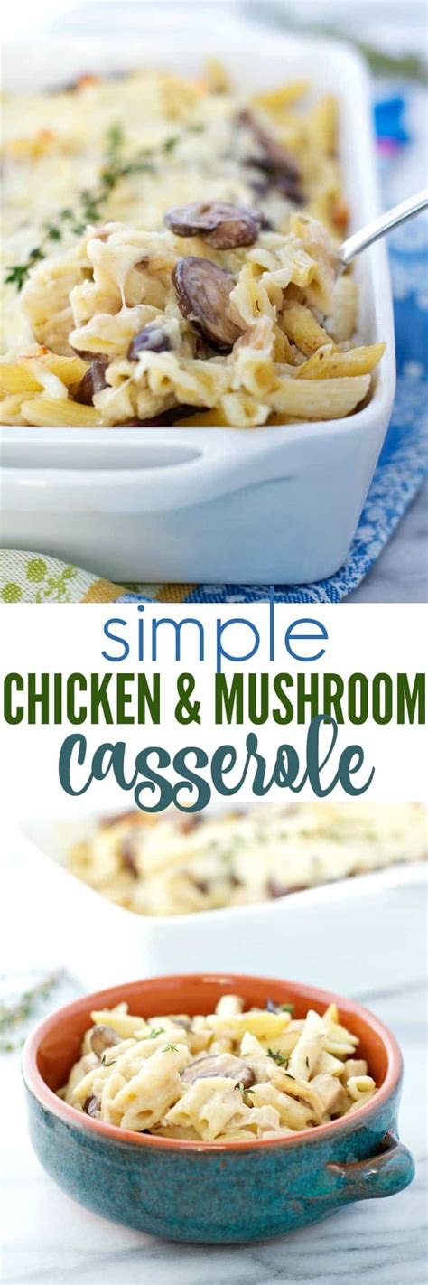 Heat together soups, lemon juice, mayonnaise and butter. Simple Chicken and Mushroom Casserole - The Seasoned Mom