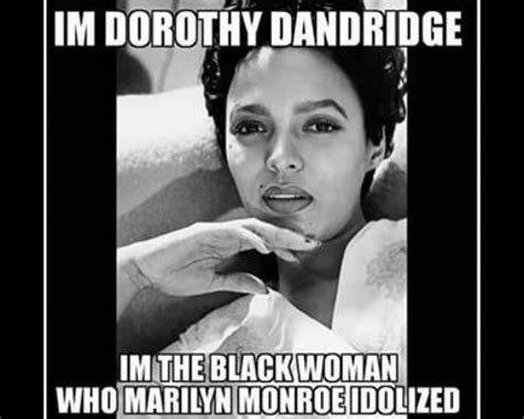 know her name y all say it with me dorothy dandridge black history facts black history month