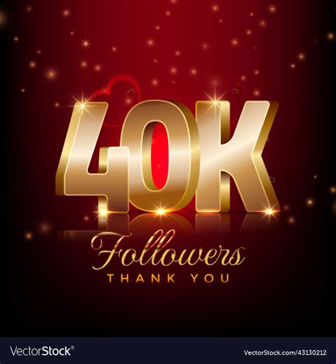 Thank You 40 Thousand Followers Happy Celebration Nohat Free For