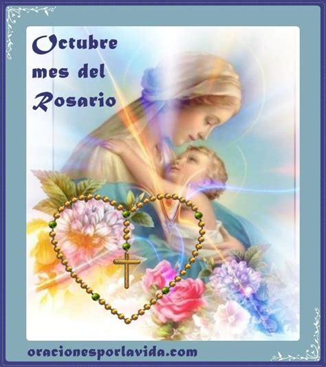 Octubre Mes Del Rosario Holy Rosary Morning Greetings Quotes Pray