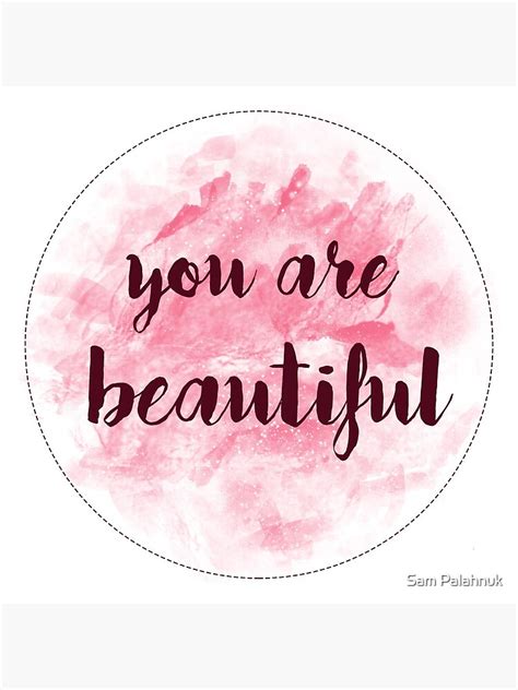 You Are Beautiful Sticker Design Pink Watercolor Art Print By
