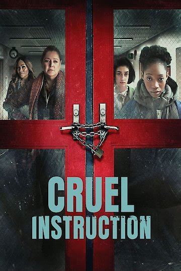 Watch Cruel Instruction Online 2022 Movie Yidio