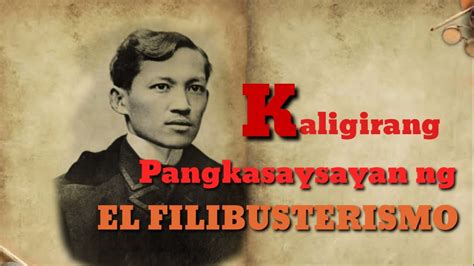 Kasaysayan Ng El Filibusterismo Noong 1885 Kulturaupice