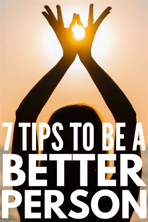 How To Become A Better Person 7 Simple Ways To Better Yourself