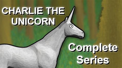 Charlie The Unicorn Full Series Youtube