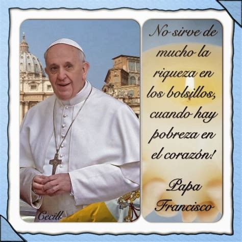 Frases Cristianas Del Papa Francisco Para Compartir Y Reflexionar