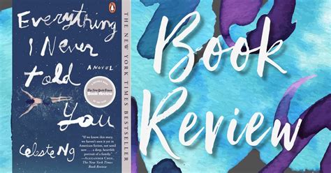 Book Review Everything I Never Told You Celeste Ng