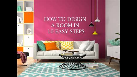 How To Design A Room In 10 Easy Steps Promo Video Youtube