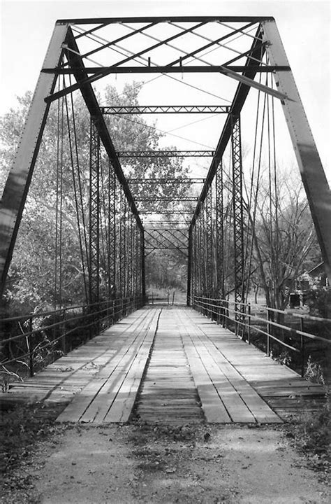 Babylon Bend Bridge On Spoon River In Fulton County A Visit To This