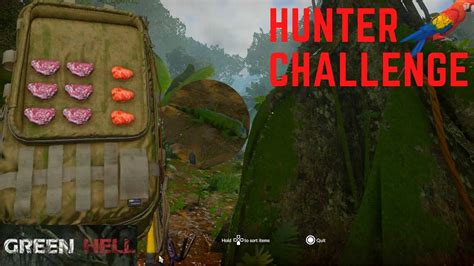 Green Hell Hunter Challenge Guide I M Not Afraid Of Any Work Trophy