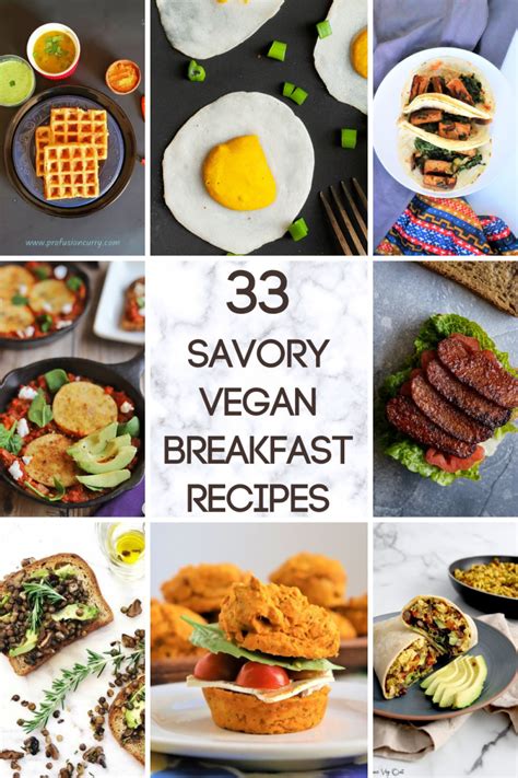 33 Savory Vegan Breakfast Recipes To Start Your Day Very Vegan Val