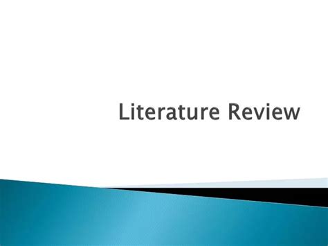 Ppt Literature Review Powerpoint Presentation Free Download Id2706610
