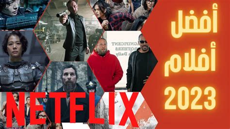 أفضل أفلام نتفلكس يناير 2023 Best Netflix Movies 2023 Youtube