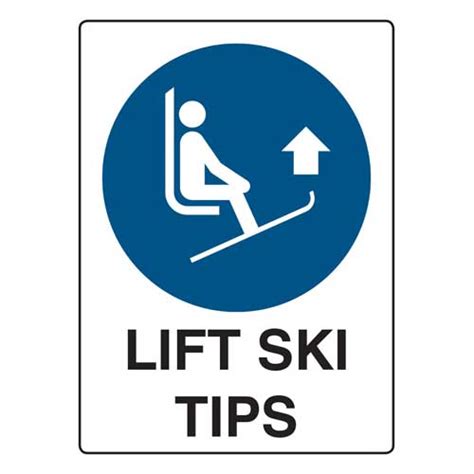 Lift Ski Tips Safety Signs Direct