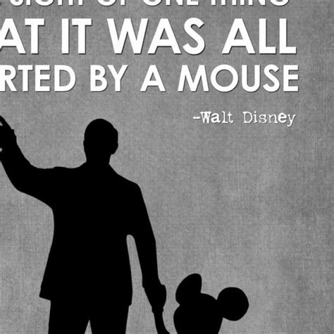 Walt Disney Quote Art Print It Was All Started By A Mouse Partners