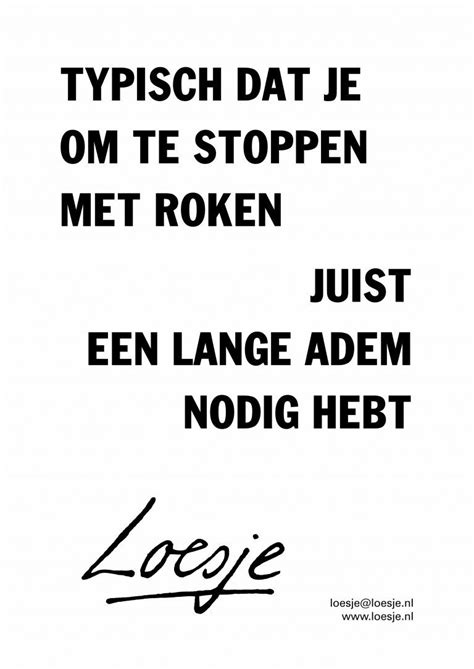 dutch quotes bravery just love best quotes coaching poems text humor funny