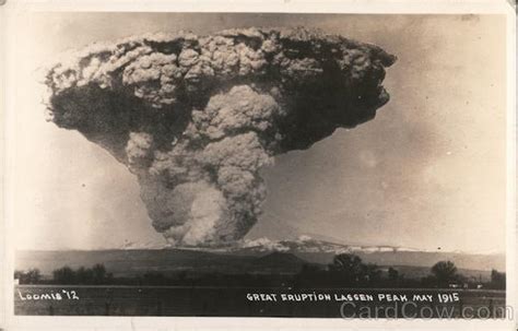 Great Eruption Lassen Peak May 1915 California Lassen Volcanic National