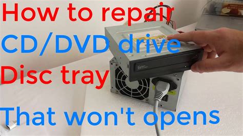 Rd 313 How To Repair A Cddvd Drive That Wont Eject The Discs Youtube