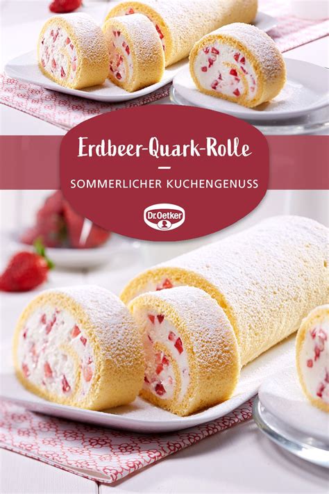 Teilen quark, puddingpulver und zitronensaft unterrühren. Erdbeer-Quark-Rolle | Rezept | Kuchen und torten rezepte ...