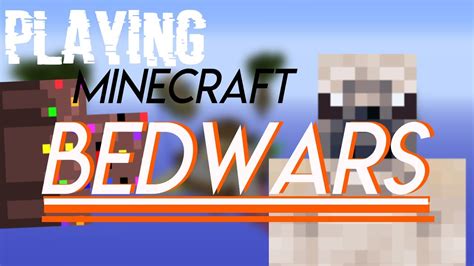 Playing Minecraft Bedwars For The First Time Youtube